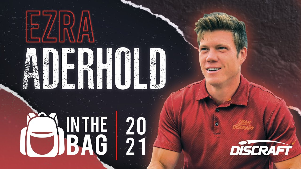 Ezra Aderhold 2021 IN THE BAG YouTube