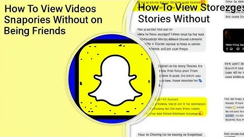 How to View Snapchat Stories Without Being Friends  Step by Step Process
