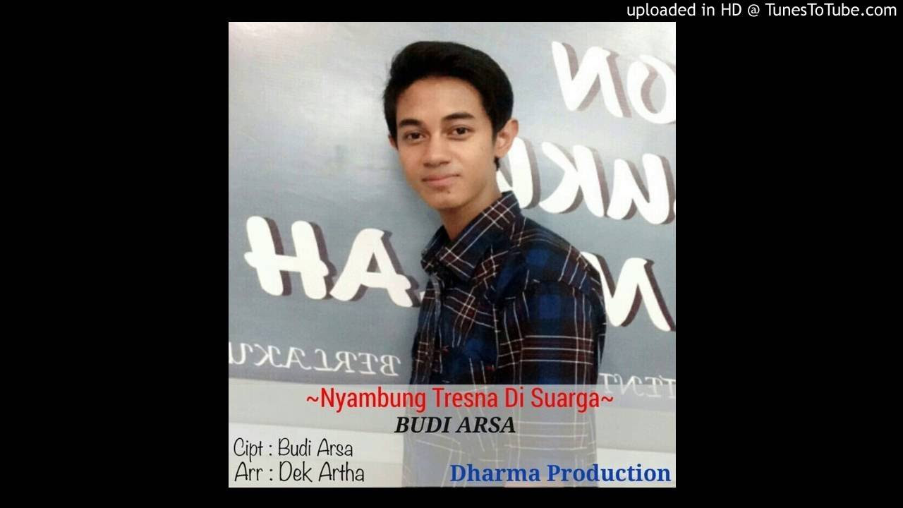 Budi Arsa_NYAMBUNG TRESNA DISUARGA (Official AUDIO)