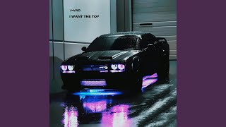 I Want The Top - J-VAD