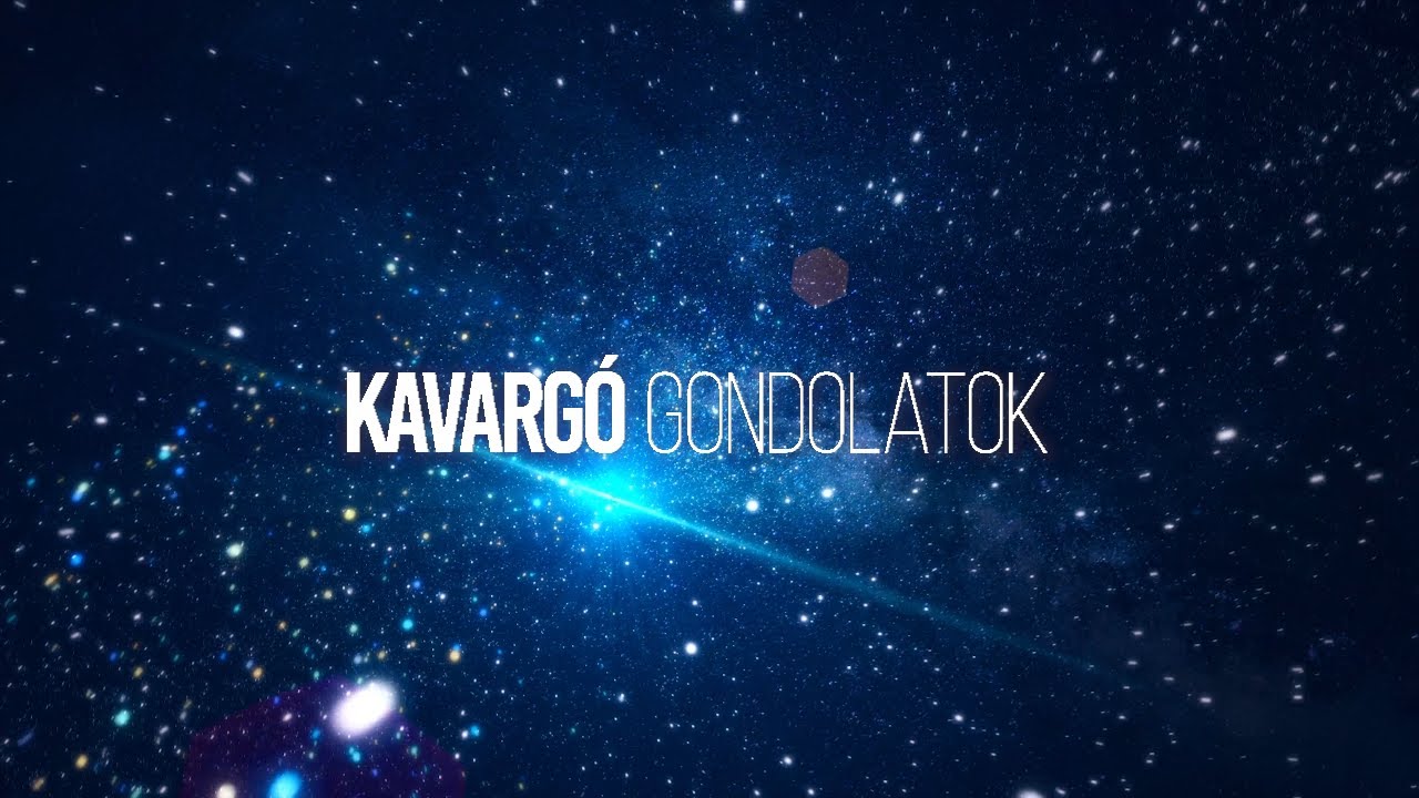 Kavargó gondolatok