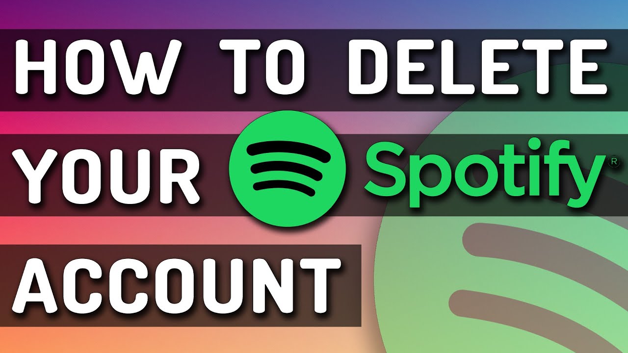 deleting spotify account deleting spotify account
