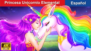 Princesa Unicornio Elemental  Unicorn Princess in Fairyland in Spanish ✨ @WOASpanishFairyTales
