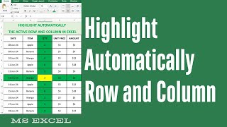 How to highlight automatically the active row and column in excel | Excel tips | Excel learning. Wealth