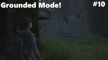 Seraphite Ambush! - The Last of Us Part II Grounded Mode (Part 10)