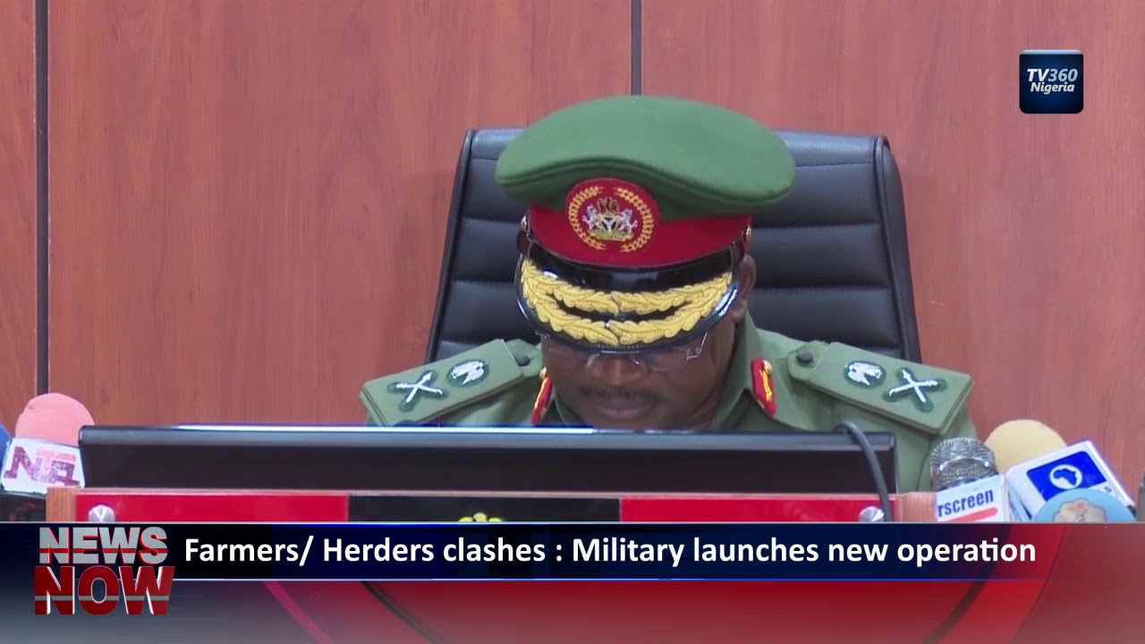 Farmers/Herders clashes Military launches new operation