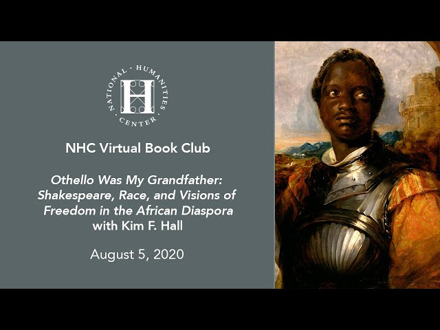 NHC Virtual Book Talk: “Othello Was My Grandfather” - YouTube