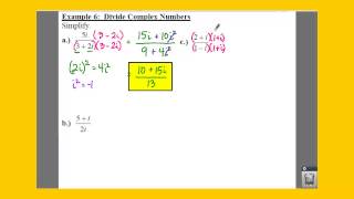Algebra 2: 4.4 Notes: Example 6 - Divide Complex Numbers