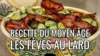 Fèves aux lards du Moyen Âge  - Recettes historiques #1 screenshot 4