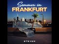 Steven - Sommer in Frankfurt