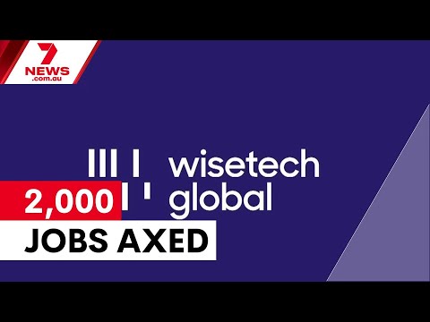 WiseTech Global slashes 2,000 jobs in AI shift | 7NEWS
