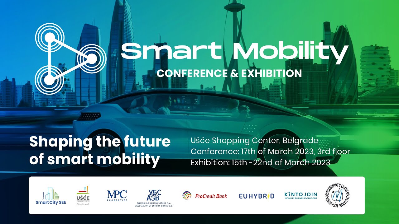 Smart Mobility Conference & EXhibition (17th of March) YouTube