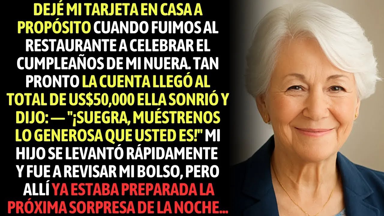 Dejé Mi Tarjeta En Casa A Propósito, Cuando Fuimos Celebrar El Cumpleaños De Mi Nuera  Pero La