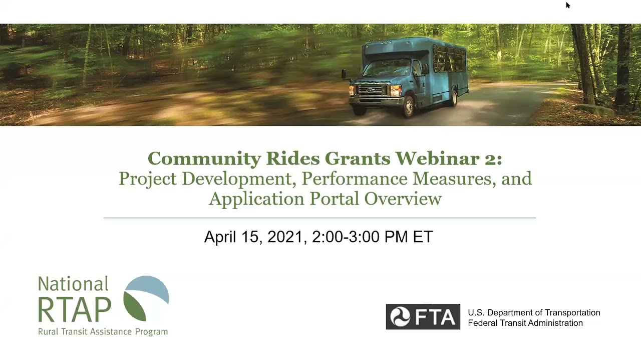 National RTAP Community Rides Project Development, Performance, and Application Portal Webinar