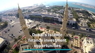 Why Dubai is the global capital of the Islamic economy