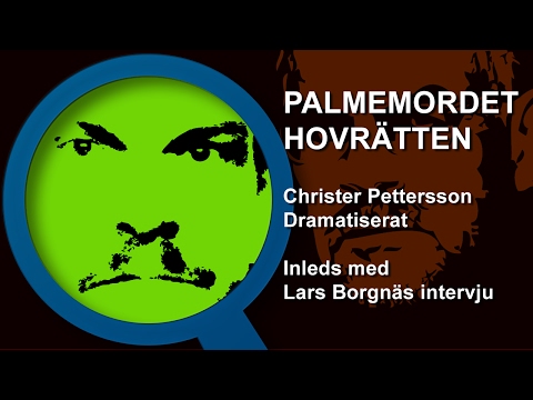 Palmemordet Hovrätten Christer