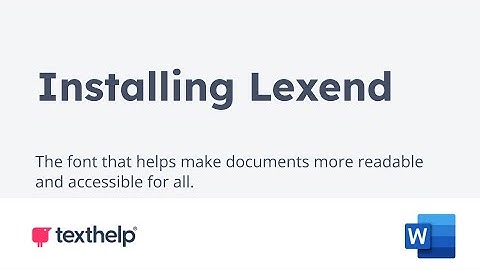 Installing Lexend for Word