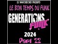 Dj manucheucheu presents le bon temps du funk 2024 part 22  funk  disco cool