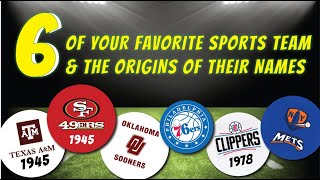 6 Sports Teams and Origins of Their Name
