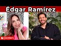 Édgar Ramírez | En EXCLUSIVA | El venezolano con más éxito en Hollywood