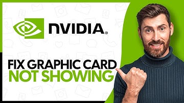 How to Fix NVIDIA Graphics Card Not Showing in Device Manager - Step By Step