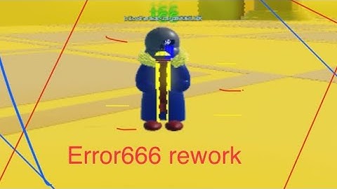Reworked error 666 showcase(undertale final multiverse)