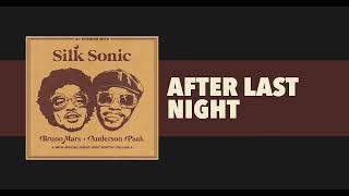 Bruno Mars, Anderson .Paak, Silk Sonic - After Last Night W/ Thundercat & Bootsy (432Hz)