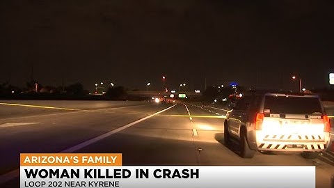 News Update: Woman killed in crash on Loop 202 in Chandler