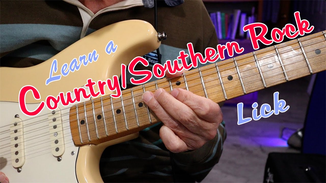 LEARN A COUNTRY OR SOUTHERN ROCK LICK! - YouTube
