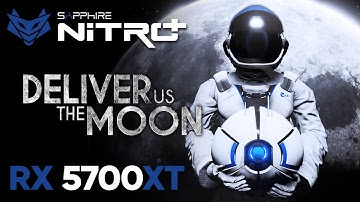 Deliver Us The Moon - Gameplay Impressions - NITRO+ RX 5700 XT @ 1440p