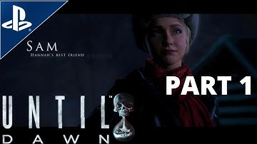 UNTIL DAWN PLAYSTATION 5 4K 60FPS HDR PS5 GAMEPLAY (THE INTRODUCTION) PART 1