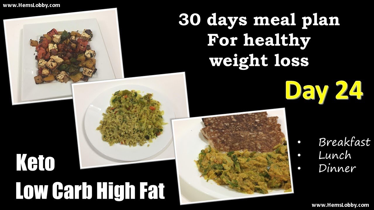 Day 24 Indian Lchf Keto 30 Days Meal Plan For Healthy Weight Loss Low Carb High Fat Keto In Tamil Day 24 Indian Lchf Keto 30 Days Meal Plan For Healthy Weight Loss Low Carb High Fat Keto In Tamil