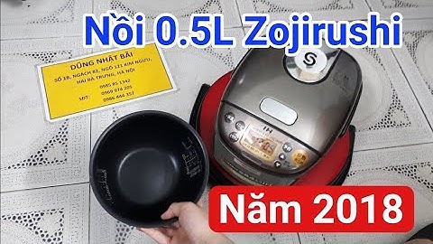SIÊU ĐẸP | Nồi cơm 0.5L Zojirushi NP-GH05 | 0985851342