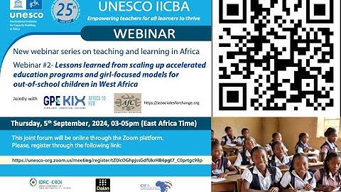 Webinar #2 Lessons learned from scaling up accelerated education programs and girl-focused models...