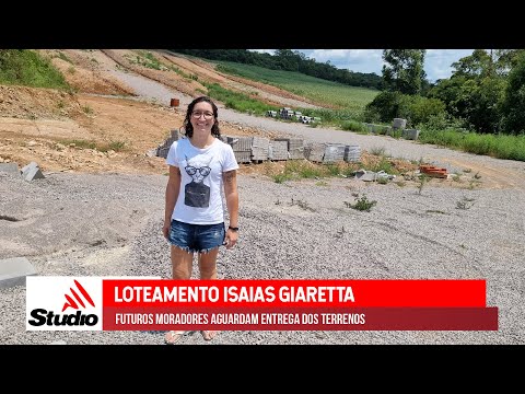 Futuros moradores aguardam entrega do Loteamento Popular Izaías Giaretta em Veranópolis | Studio TV