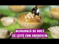 MUNGUNZÁ DE DOCE DE LEITE COM AMENDOIM #2