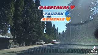 Haghtanak ❤️ Tavush 💙 Armenia 🧡 🇦🇲🙏