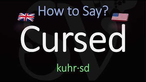 How to Pronounce Cursed? (CORRECTLY) Meaning & Pronunciation