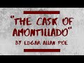 Learning to Write Horror from Edgar Allan Poe (Reading and Analysis of “The Cask of Amontillado”)