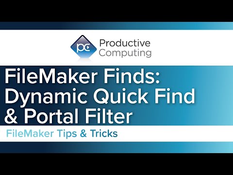 Dynamic Quick Find and Portal Filter: FileMaker Tips & Tricks