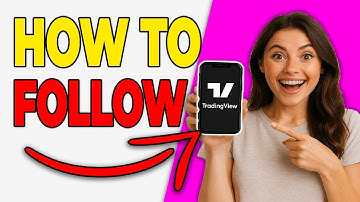 How To Follow Traders On TradingView (Beginner Guide 2025)