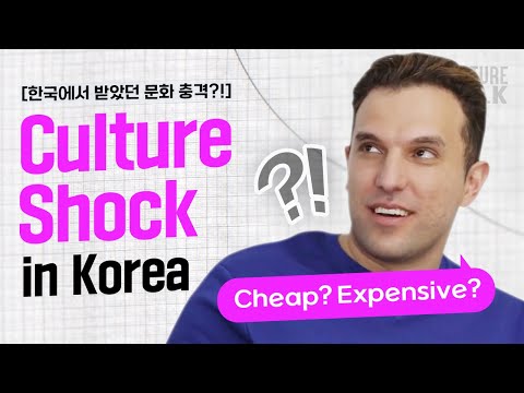 Let's talk about culture shock in Korea