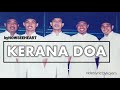 KERANA DOA Nowseeheart Videolyric Bykojem 