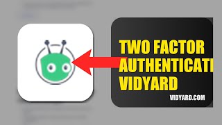 How To Enable Two Factor Authentication On Vidyard 2026 (FULL GUIDE)
