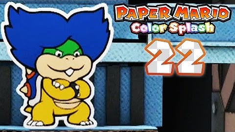 Paper Mario: Color Splash - Part 22: Fort Cobalt! (Ludwig Boss Battle)