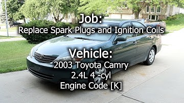 2003 Toyota Camry - Replacing Spark Plugs and Ignition Coils