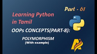 Python  Programming Series in Tamil |  OOPs Concepts| Polymorphism with Example
