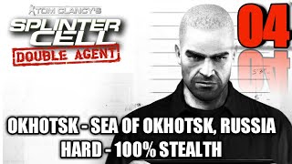 Splinter Cell: Double Agent | 04 - OKHOTSK - SEA OF OKHOTSK, RUSSIA | [HARD] - 100% STEALTH