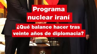 Programa nuclear iraní:  ¿qué balance hacer tras veinte años de diplomacia? • RFI Español
