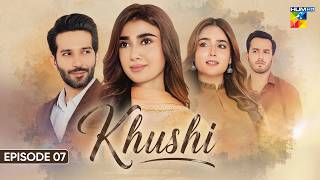 Khushi - Episode 07 - [ENG SUB] 19 Sep 2026 [Sumaiyya Bukhsh, Mariam Ejaz, & Arslan Khan] - HUM TV
